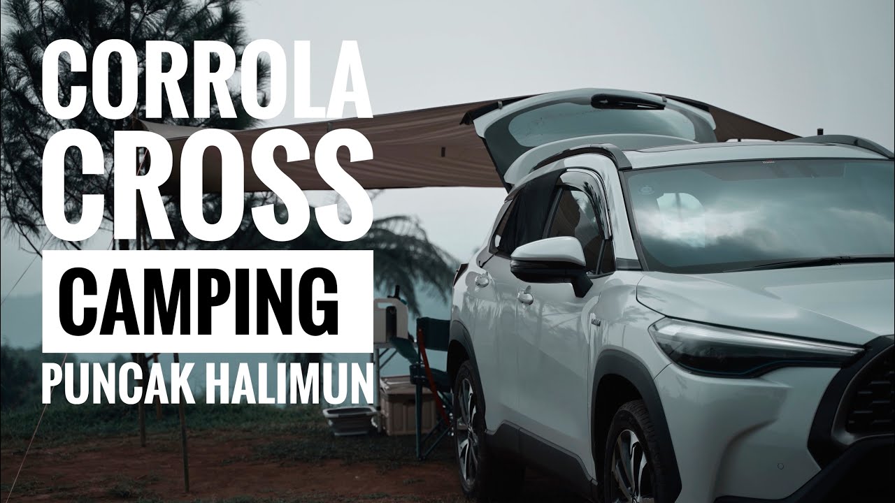 Corolla cross hybrid camping puncak halimun YouTube
