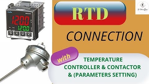 RTD & temperature controller connection with contactor & parameters settings!#electricalengineering