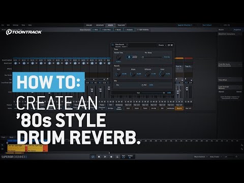 Superior Drummer 3: How to create an '80s style drum reverb