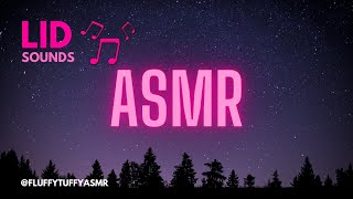 Asmr Lid Push Pop Sounds No Talking