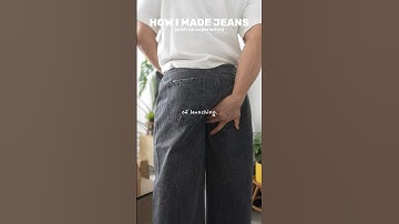 How I made jeans with 0 experience