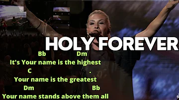 Holy Forever | Chris Tomlin feat. Jenn Johnson | Bethel Music |Chords & Lyrics