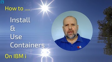 Unlocking the Benefits of Containers on IBM i: A Professional Tutorial