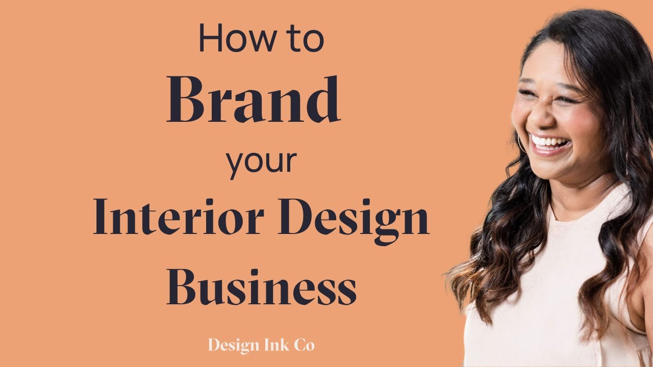 How To Brand Yourself As An Interior Designer