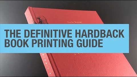 The Definitive Hardback Book Printing Guide from Ex Why Zed Print