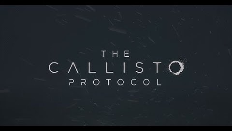 The Callisto Protocol / Maximum Security / No Commentary // Intro