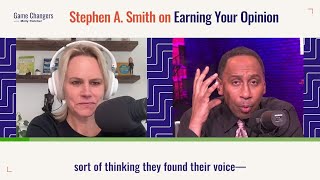 Earning Your Opinion With Stephen A. Smith