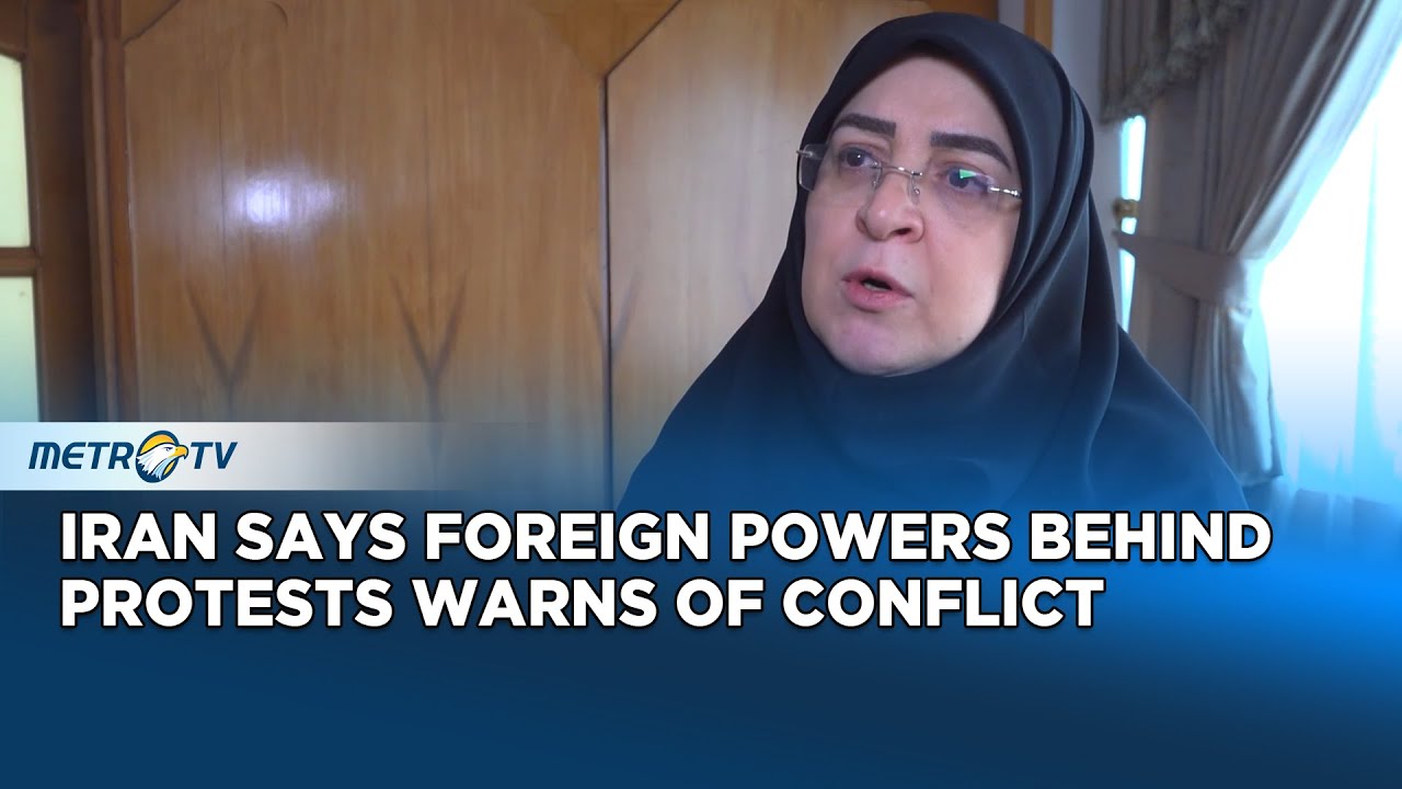 Iran Accuses US of Fueling Protests as Tensions Escalate