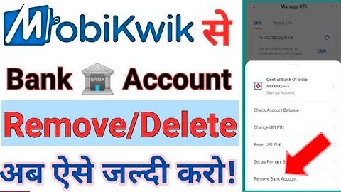 Mobikwik Se Bank Account Kaise Delete Kare_How To Remove Bank Account in Mobikwik_Mobikwik_Bank