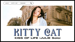 thaisub Kiss Of Life  Kitty Cat julie Solo 