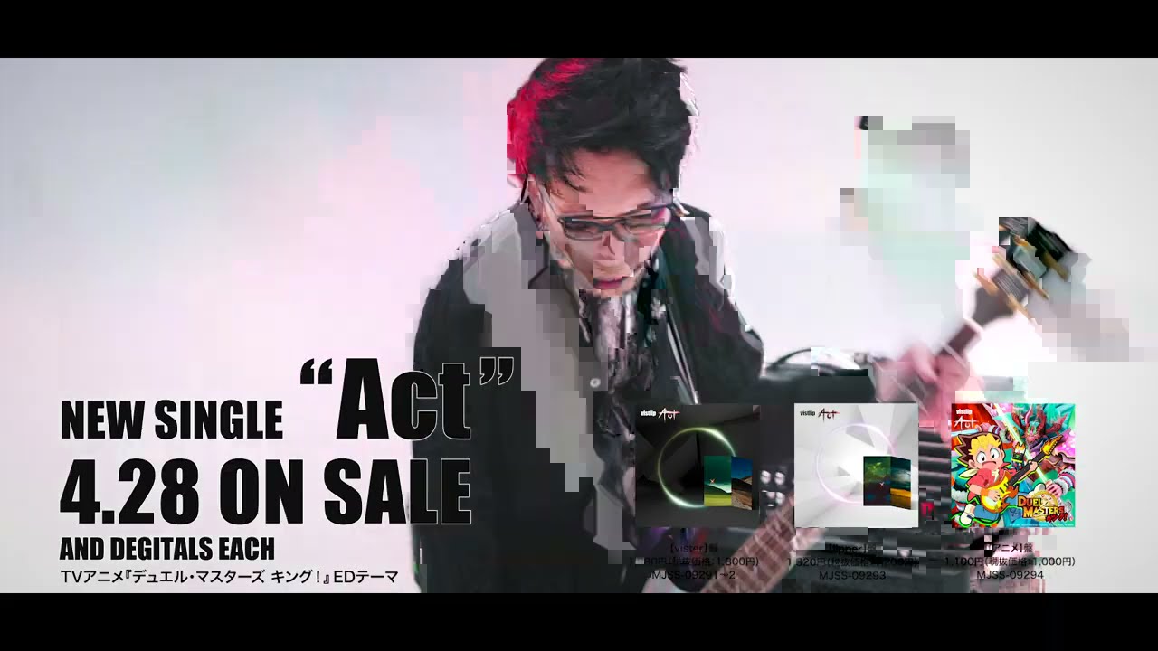 Vistlip Act Music Video Short Ver Tvアニメ デュエル マスターズ キング Edテーマ Youtube