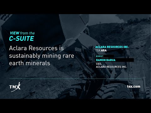 Aclara Resources is sustainably mining rare earth minerals