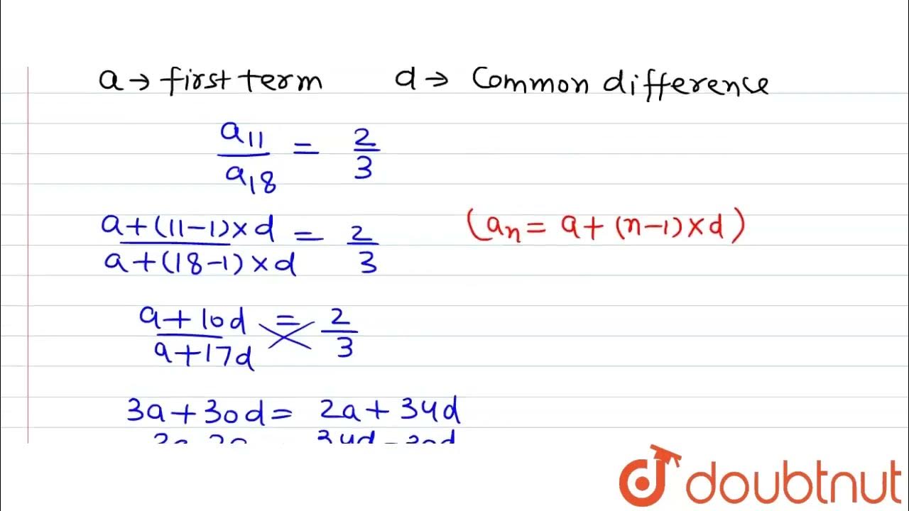 The Ratio Of The 11th Term To The 18th Term Of An AP Is 2 3 Find The the-ratio-of-the-11th-term-to-the-18th-term-of-an-ap-is-2-3-find-the
