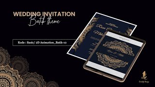 [Batik-10] Undangan Pernikahan Digital Tema Batik | Basic/ 2D Animation