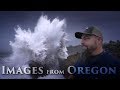 Out of Oregon - Images from a week on the coast