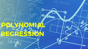 POLYNOMIAL REGRESSION