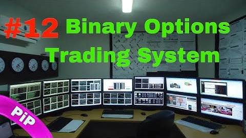 #12 Binary Options Trading System - $106 Per Hour - Best Binary Options Software 2014