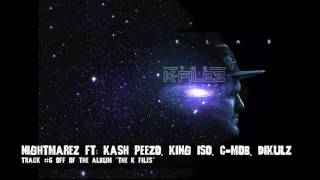 THE K FILES - NIGHTMAREZ
