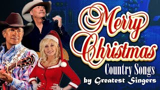 Best Country christmas Songs Of All Time ~ 80s 90s Top Classic Country Songs 🎄