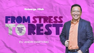Download Lagu FROM STRESS TO REST | Ps. Andri Hartono | Ibadah Raya Minggu GBI Keluarga Allah MP3 Download Lagu FROM STRESS TO REST | Ps. Andri Hartono | Ibadah Raya Minggu GBI Keluarga Allah MP3