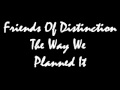 Friends Of Distinction - The Way We Planned It.wmv