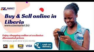 Ultimate Guideline to Selling Products Online in Liberia
