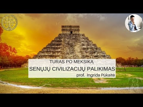 Turas po Meksiką. Senųjų civilizacijų palikimas