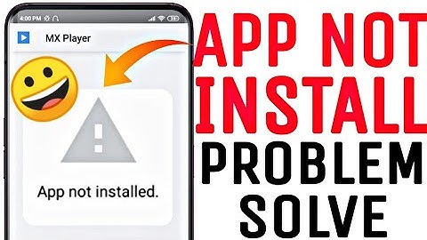 How To Fix Android app Not Installed Problem || app not install error | SAMSUNG,REDMI,VIVO,REALME