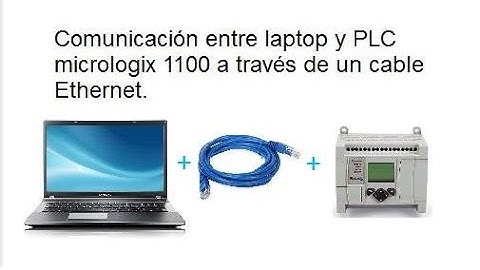 COMUNICACIÓN CON PLC MICROLOGIX 1100 A TRAVEZ DE CABLE ETHERNET