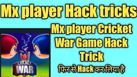 New Game Cricket War hack Trick |MX player Hack trick 2021|New Trick