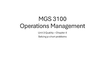 MGS 3100 Unit 3 p charts