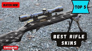 Top 5 Best Rifle Skins Review [2023]