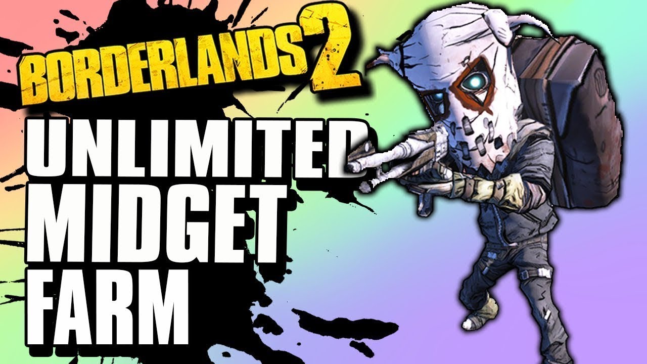 The Best Midget Farm In Borderlands 2 Commander Lilith And The Fight