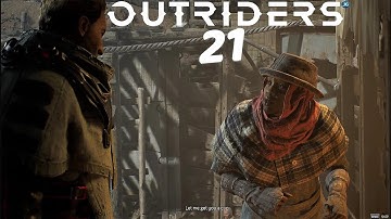OUTRIDERS Walkthrough Gameplay Part 21 [1440p 60FPS]