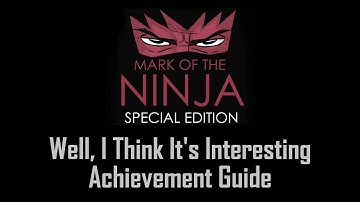 Mark of the Ninja - Special Edition DLC - Well, I Think It