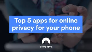 Best Online Privacy Apps for Your Phone | NordVPN screenshot 5