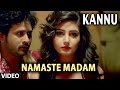 Kannu | Namaste Madam | Srinagar Kitty, Ragini Dwivedi ,Nikesha Patel