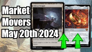 MTG Market Movers - May 20th 2024 - MH3 Moves More Cards Eldrazi Temple & The One Ring Keeps Moving!