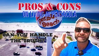 Pros & Cons on living in PENSACOLA Florida 2020