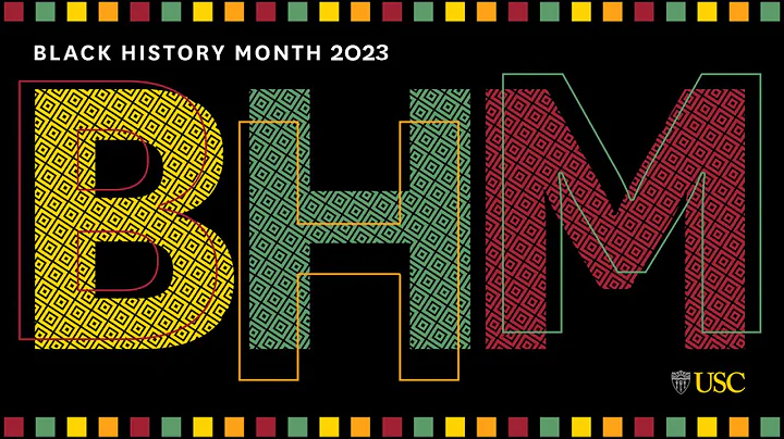 USC Celebrates Black History Month 2023
