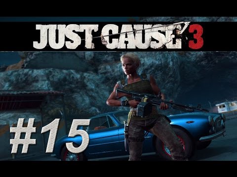 Just Cause 3 E15 Threes Company Xbox One Gameplay Walkthrough