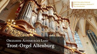 Trost-Orgel Altenburg – Orgelreise Altenburger Land