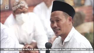 Gus Baha | Haul Ke-64 K.H.R. Asnawi ; Pendiri dan Penggerak Jam'iyyah Nahdlatul Ulama'