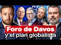 ¿Qué es el foro de Davos y cuál es su plan? | Agustín Laje y Miklos Lukacs