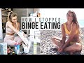 HOW I STOPPED BINGE EATING || THREE TOP TIPS