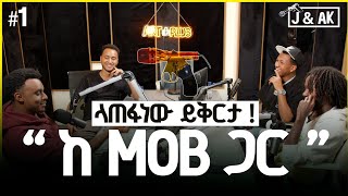 Ep1 With Mob  Art  Plus   Mob 