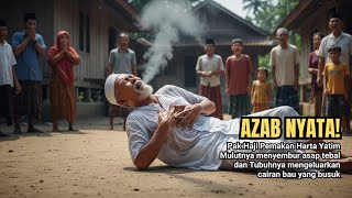 Pak Haji Pemakan Harta Yatim Mulutnya Menyembur Asap Tebal 