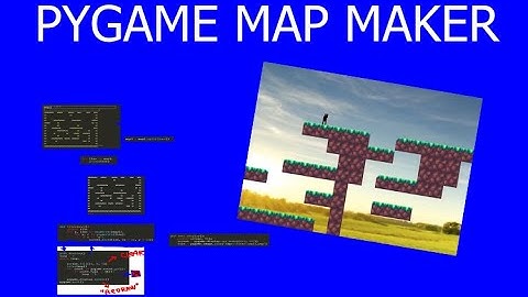 Pygame Map Maker