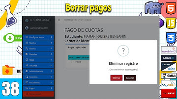 38 Borrar pagos del estudiante en el curso Sistema de gestión escolar(PHP y MySql)FullStack