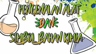 Pengenalan alat dan simbol bahan kimia ...